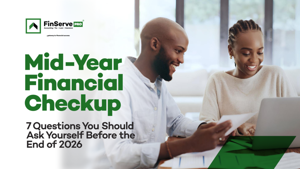 Mid-Year Financial Checkup: 7 Questions You Should Ask Yourself Before the End of 2026